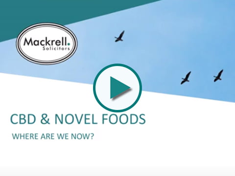 CBD & Novel Foods - Where Are We Now?