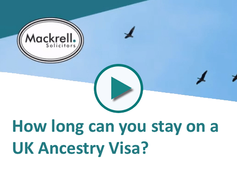 How long can you stay on a UK Ancestry Visa?